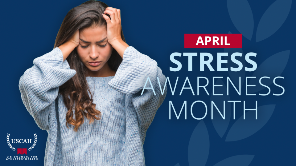 USCAH Recognizes Stress Awareness Month